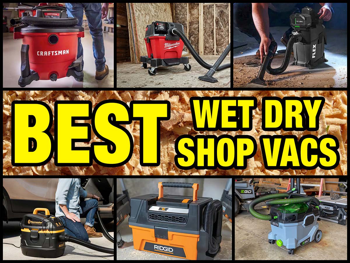 Best Shop Vac and Wet Dry Vacuums