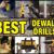 Best DeWalt Drill