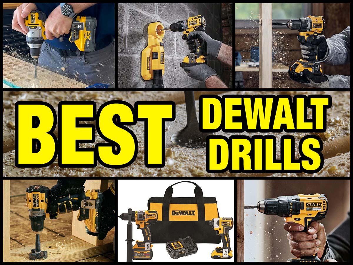 Best DeWalt Drill